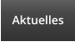 Aktuelles