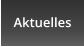 Aktuelles